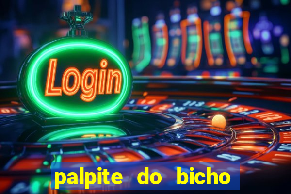 palpite do bicho deu no poste