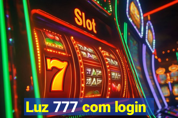 Luz 777 com login