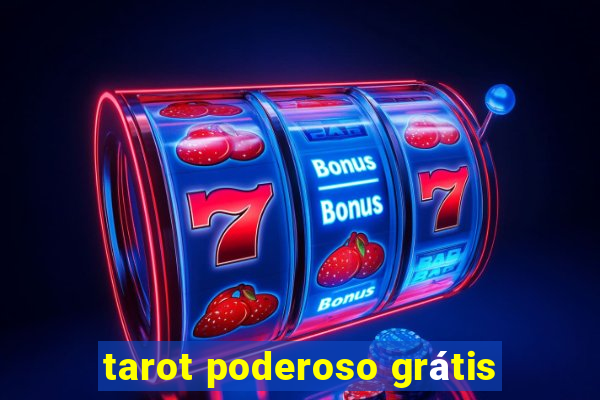 tarot poderoso grátis