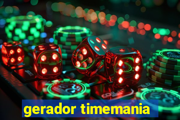 gerador timemania