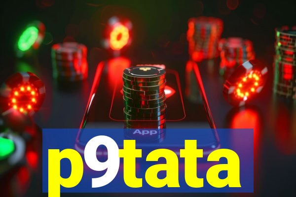 p9tata