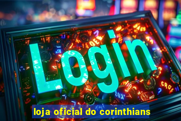 loja oficial do corinthians