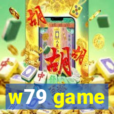 w79 game