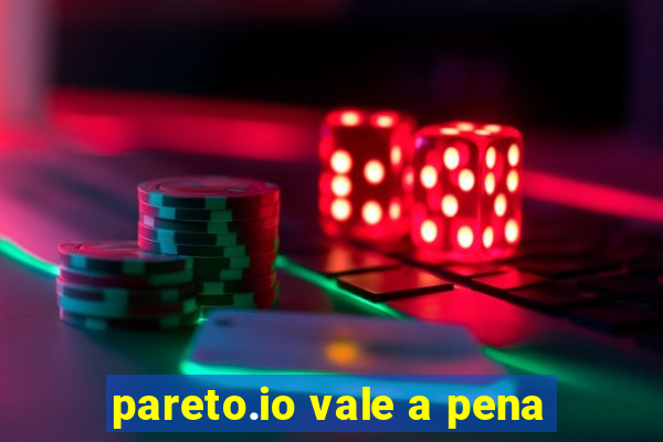 pareto.io vale a pena