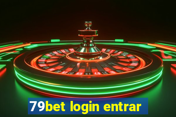 79bet login entrar