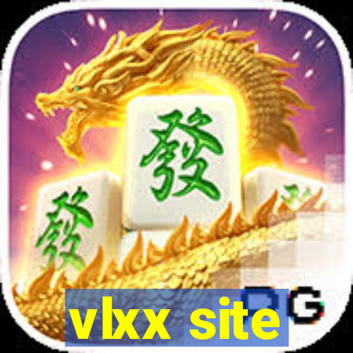 vlxx site