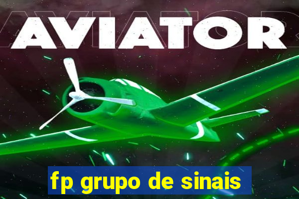 fp grupo de sinais