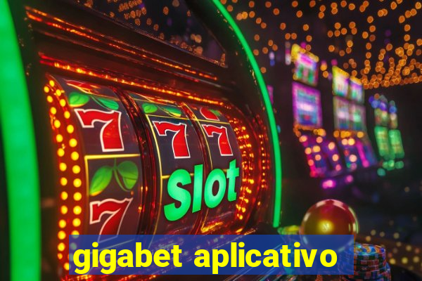 gigabet aplicativo