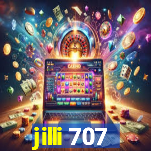 jilli 707