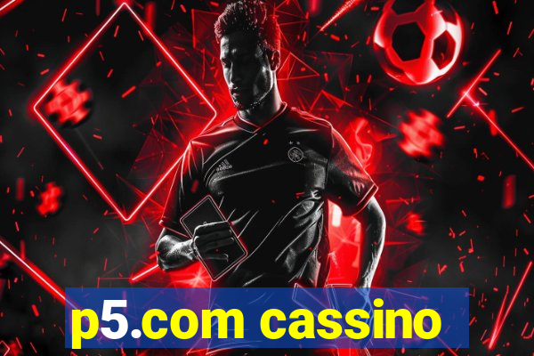 p5.com cassino