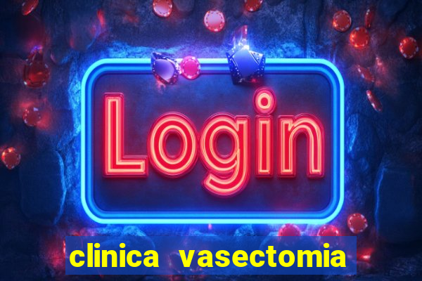 clinica vasectomia porto alegre