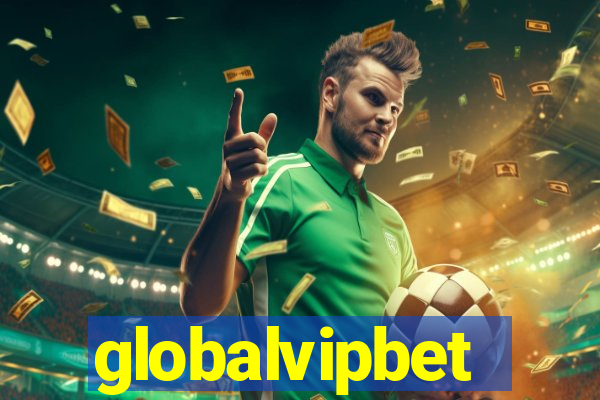 globalvipbet