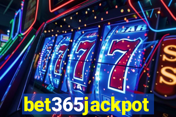 bet365jackpot