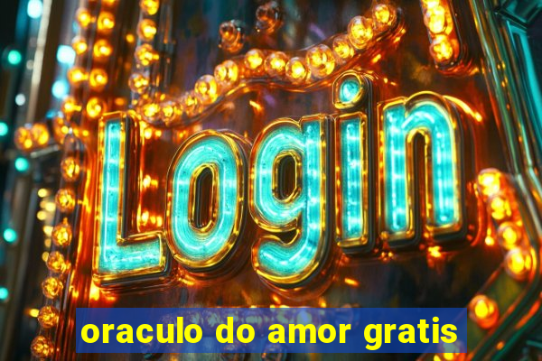 oraculo do amor gratis