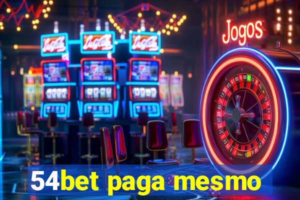 54bet paga mesmo