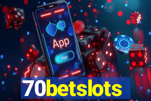 70betslots