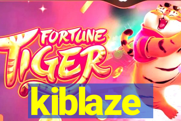 kiblaze