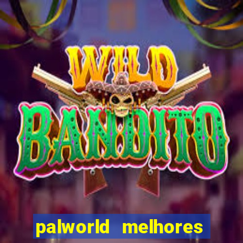 palworld melhores pals para trabalho