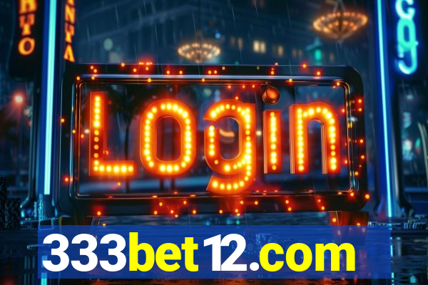 333bet12.com