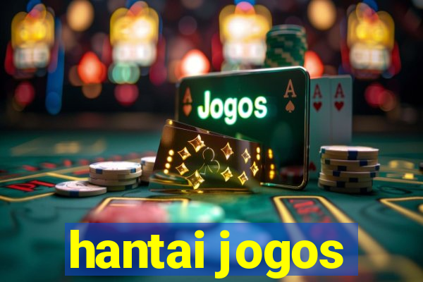 hantai jogos