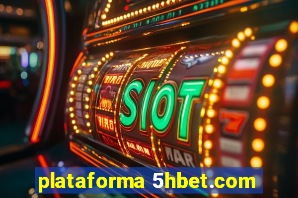 plataforma 5hbet.com