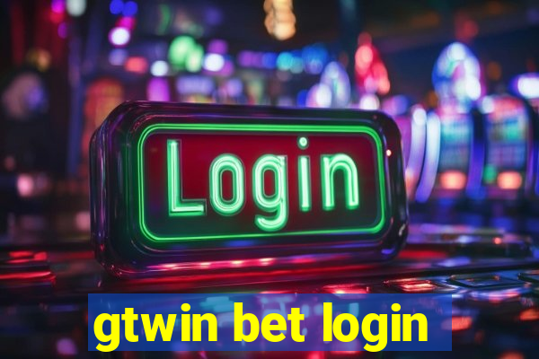 gtwin bet login