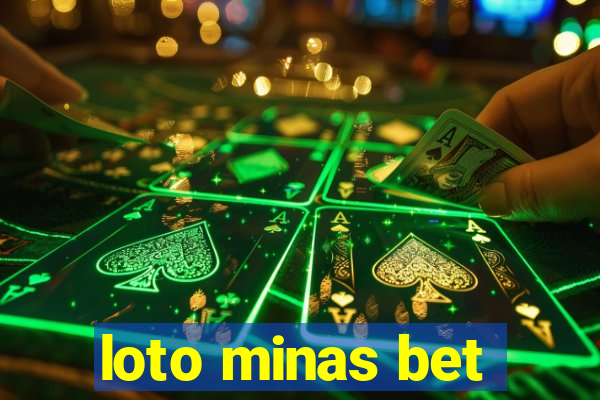 loto minas bet