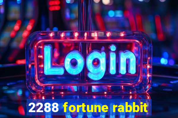 2288 fortune rabbit