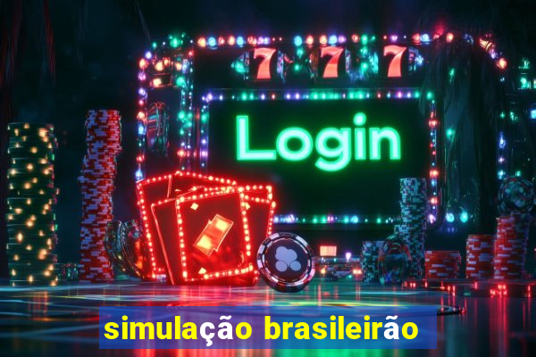 simulação brasileirão