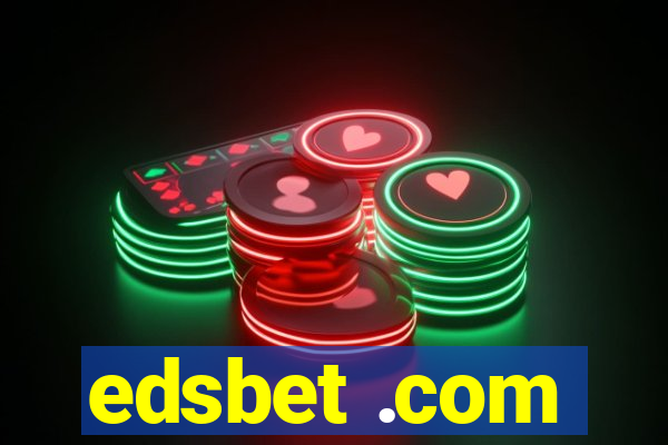 edsbet .com