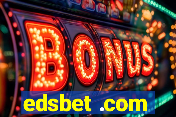 edsbet .com