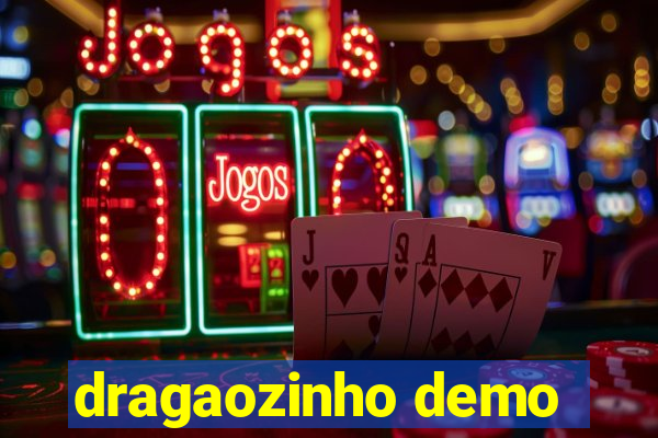 dragaozinho demo