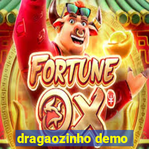 dragaozinho demo