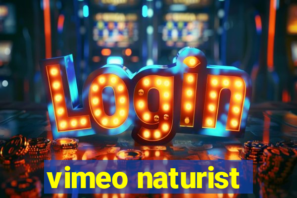 vimeo naturist