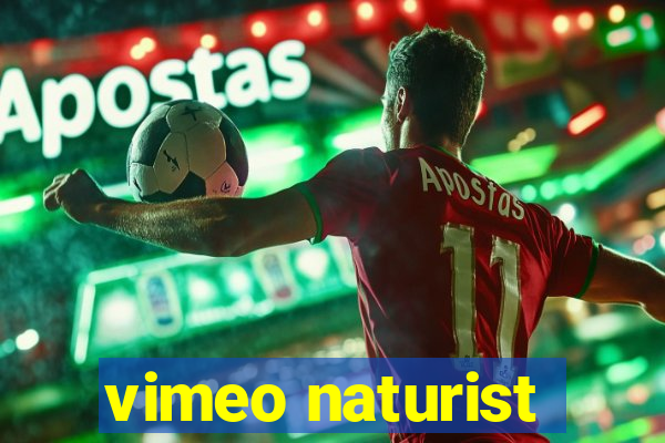 vimeo naturist