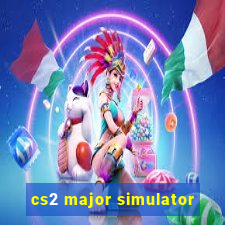 cs2 major simulator