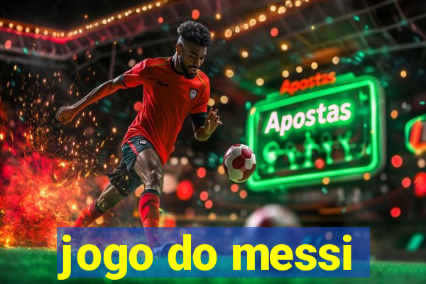 jogo do messi