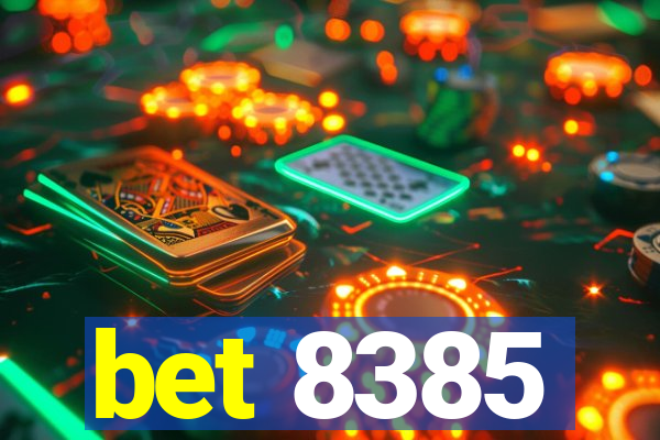 bet 8385