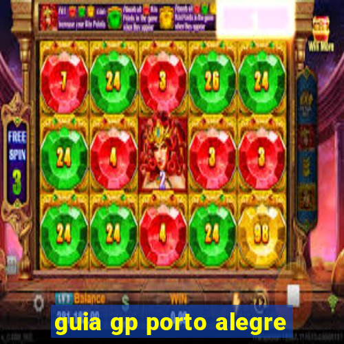 guia gp porto alegre