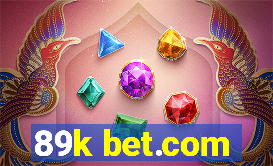 89k bet.com