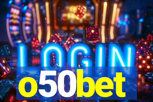 o50bet