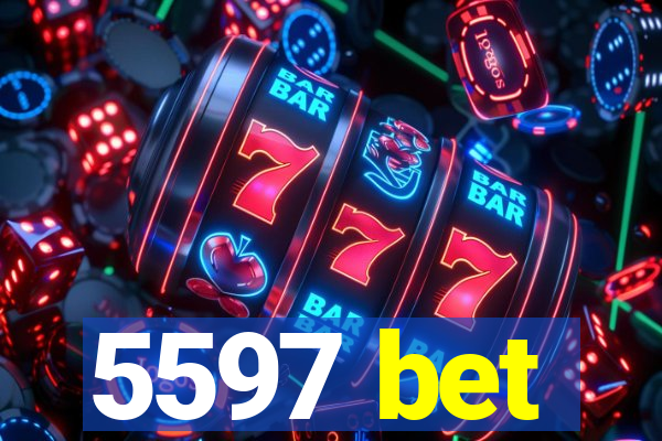 5597 bet