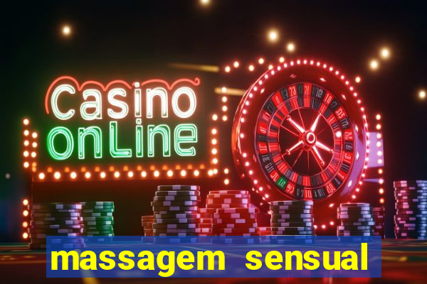 massagem sensual porto alegre