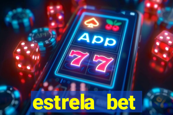 estrela bet horarios pagantes