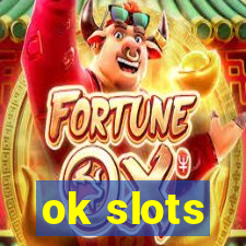 ok slots