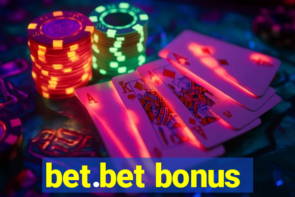 bet.bet bonus