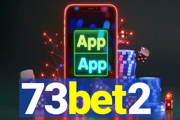 73bet2