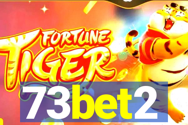 73bet2