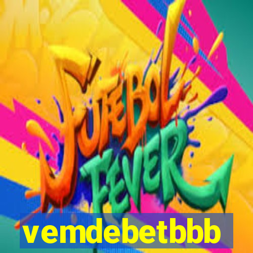 vemdebetbbb