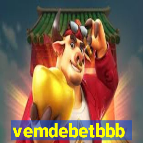 vemdebetbbb